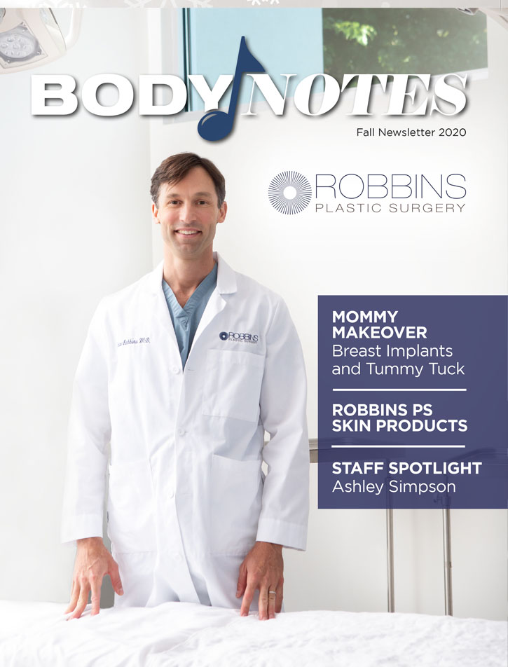 Robbins Plastic Surgery Seasonal Newsletters